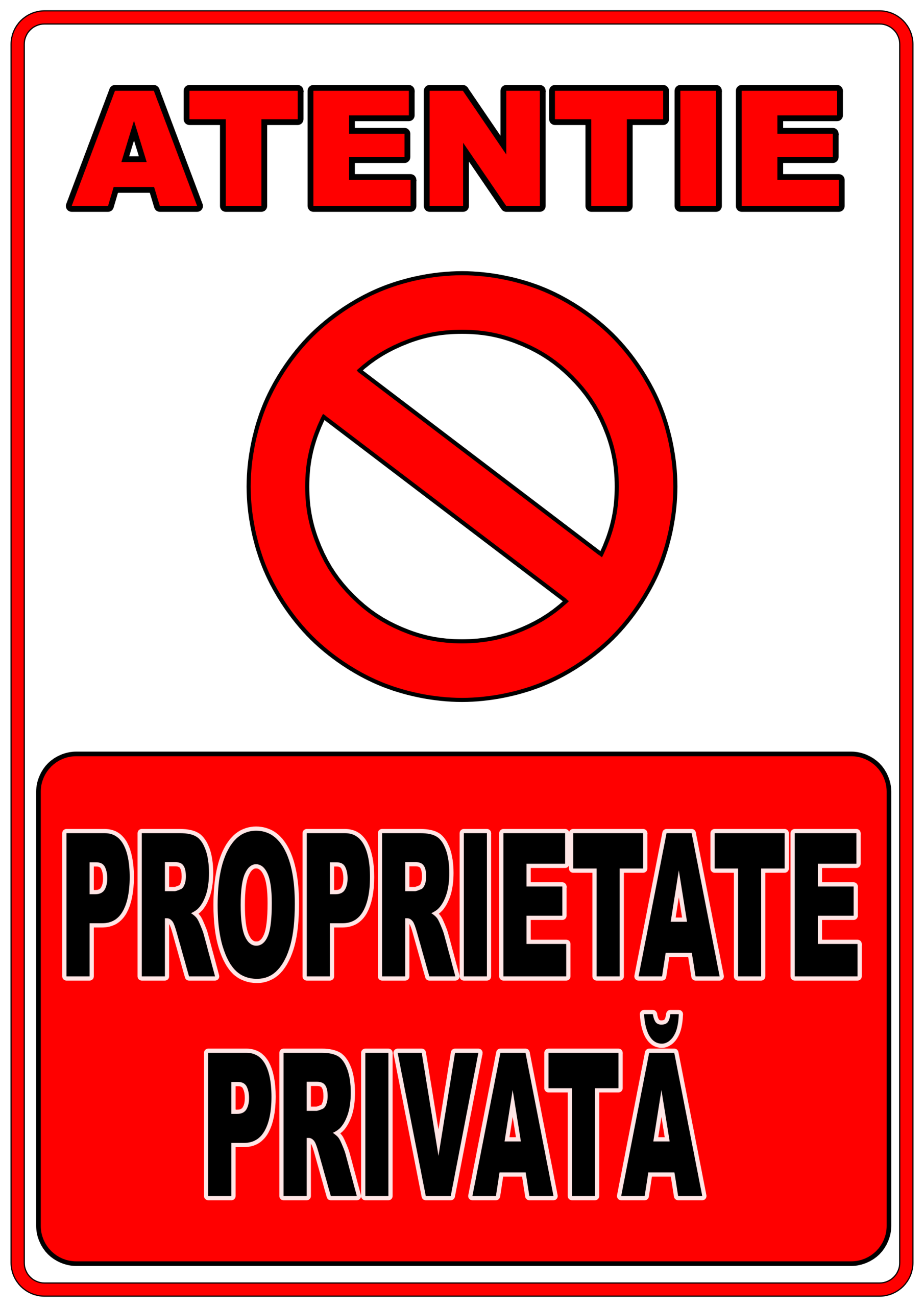 Placuta avertizare PVC „Atenție: Proprietate Privată”
